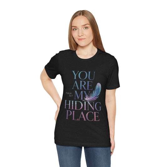 Inspirational Short Sleeve Tee - 'You Are My Hiding Place' Psalm 32:7