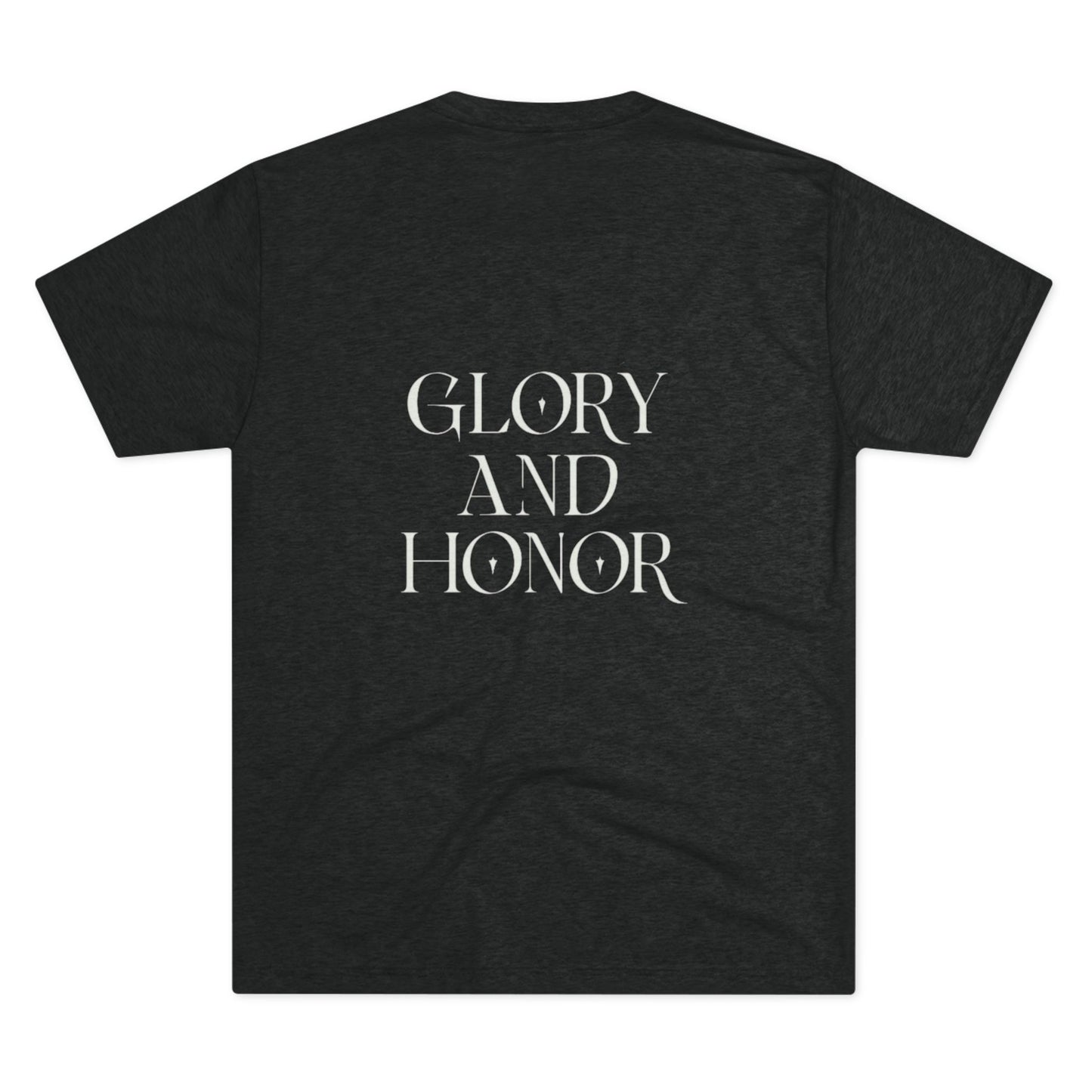 Unisex Tri-Blend Crew Tee - Glory and Honor Statement Shirt