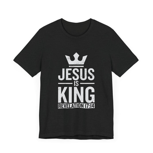 Jesus is King Unisex Jersey Tee - Faith-Based Christian Apparel