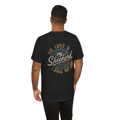 Inspirational Christian Tee - 'The Lord is My Shepherd' Psalm 23:1 Unisex Jersey Short Sleeve T-Shirt