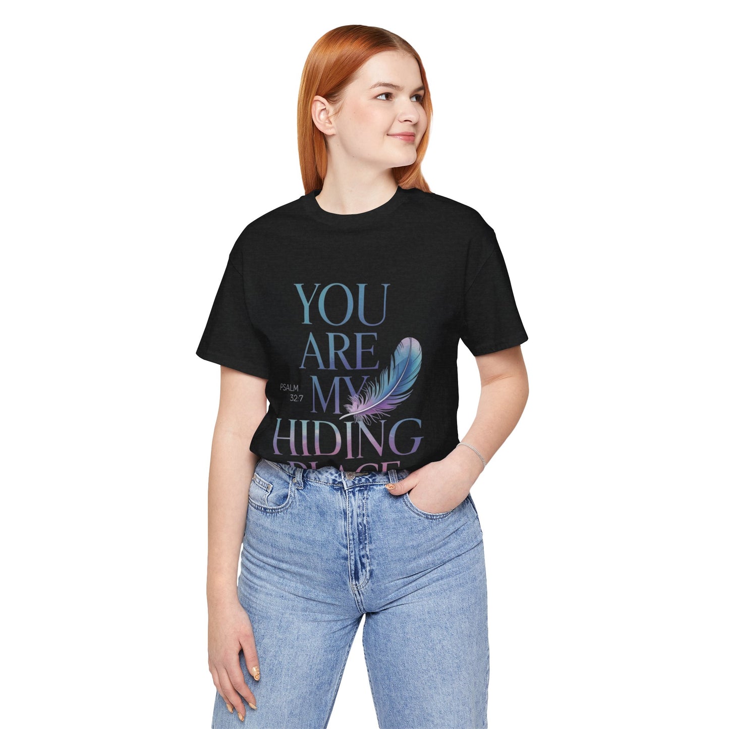 Inspirational Short Sleeve Tee - 'You Are My Hiding Place' Psalm 32:7