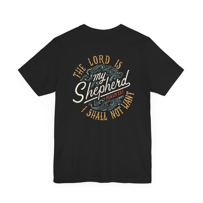 Inspirational Christian Tee - 'The Lord is My Shepherd' Psalm 23:1 Unisex Jersey Short Sleeve T-Shirt